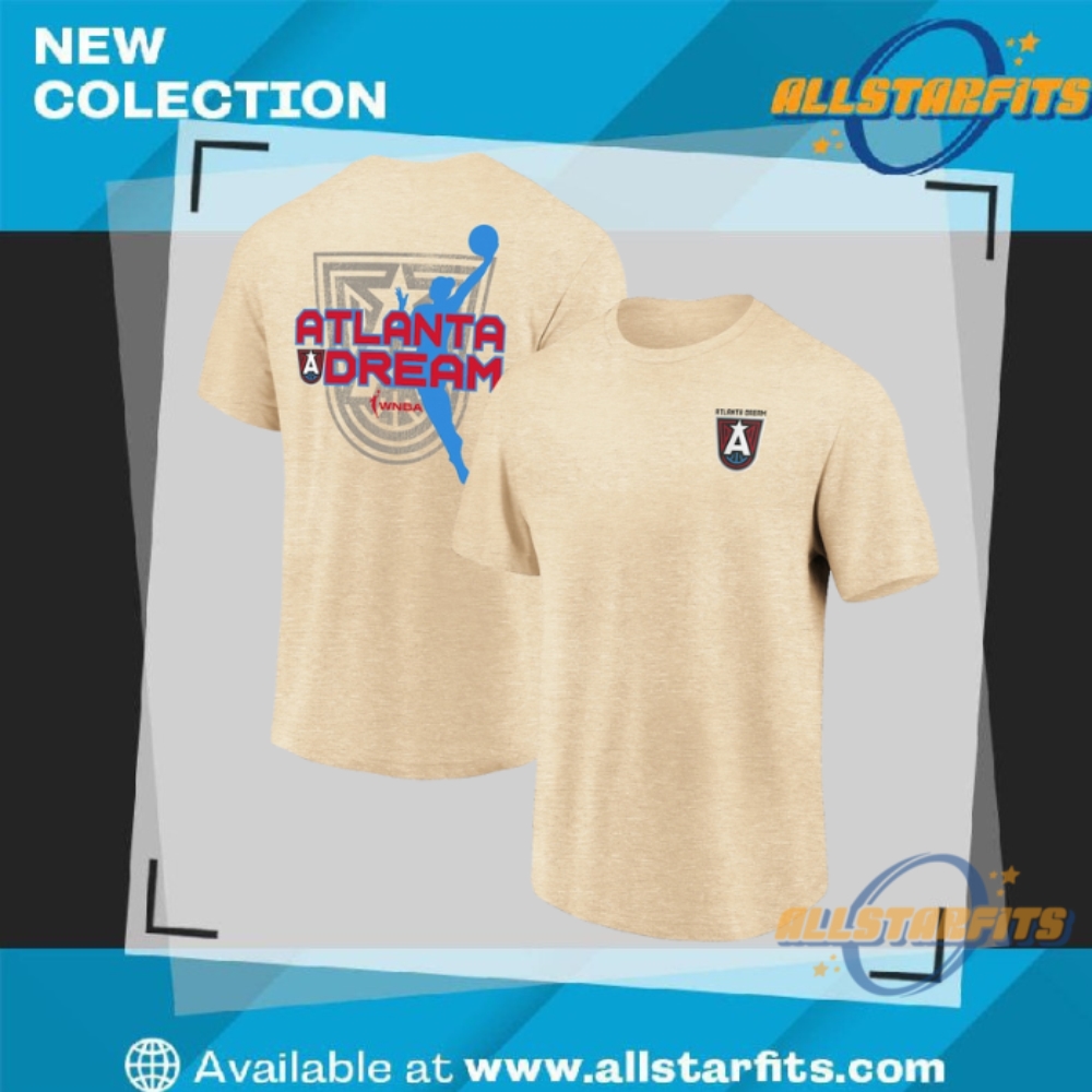 "Top 5 Must-Have T-Shirts for Ultimate New York Yankees Fans" 3 Unisex Atlanta Dream Fanatics Natural Wnba Team Elite T Shirt