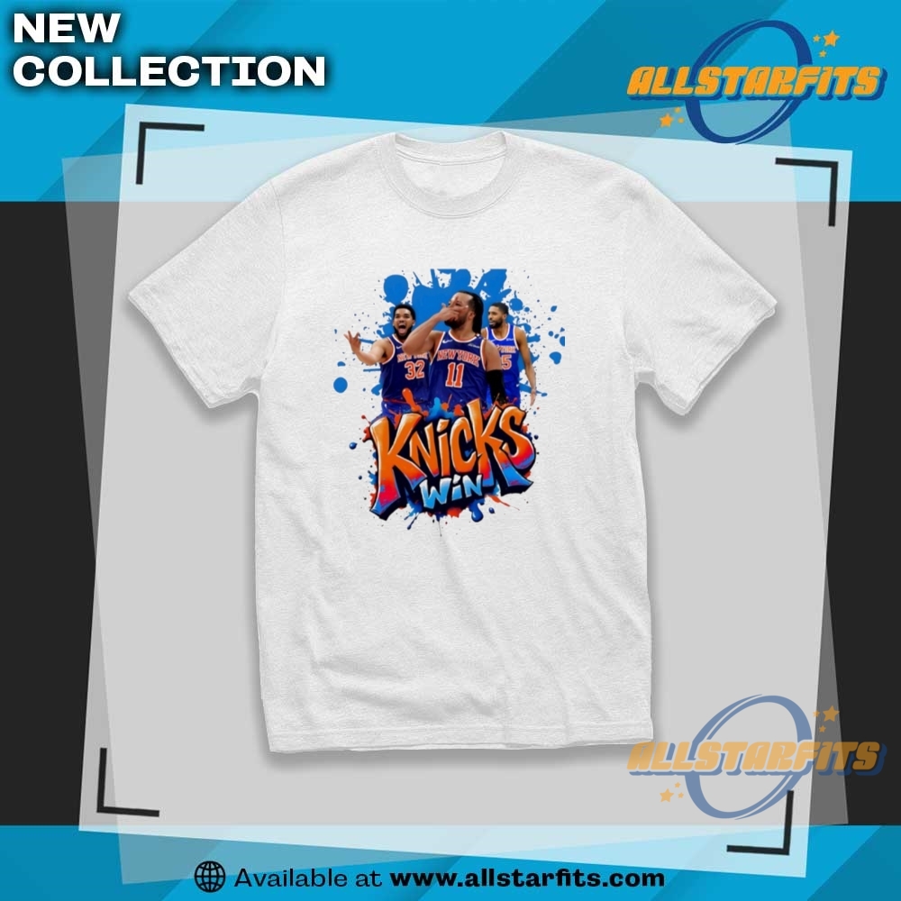 New York Knicks Win Jalen Brunson Karl Anthony Towns And Mikal Bridges Shirt