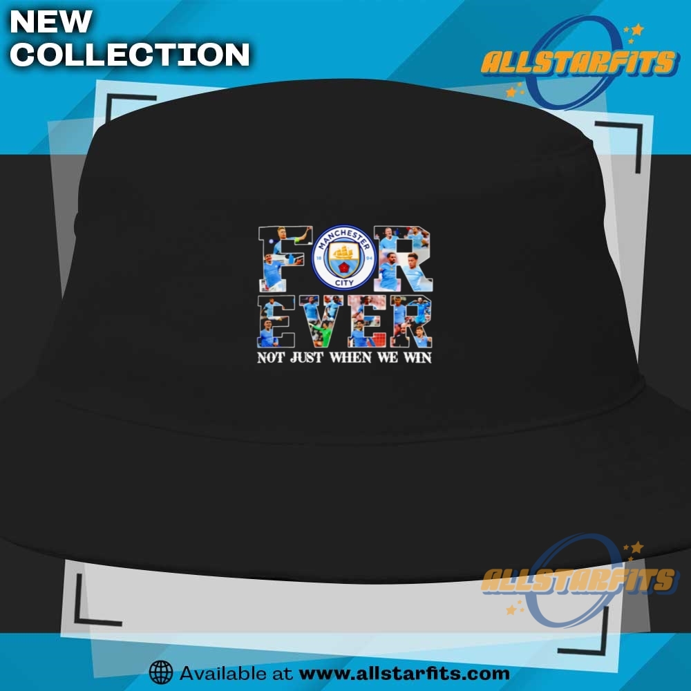 Manchester City Forever Not Just When We Win Limited Edition Shirt 8 Manchester City Forever Not Just When We Win Limited Edition shirt