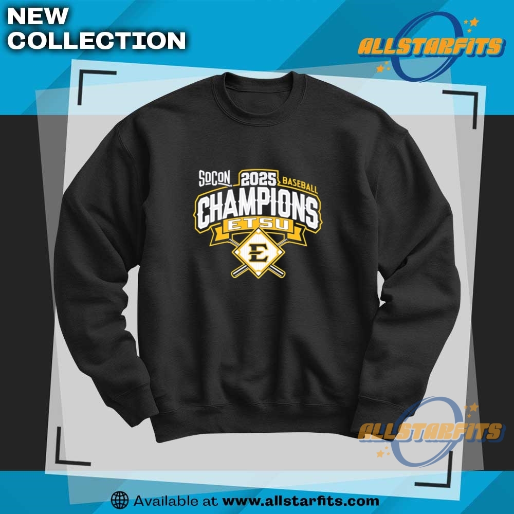 Etsu 2025 Southern Conference Baseball Tournament Champions Shirt 6 ETSU 2025 Southern Conference Baseball Tournament Champions shirt