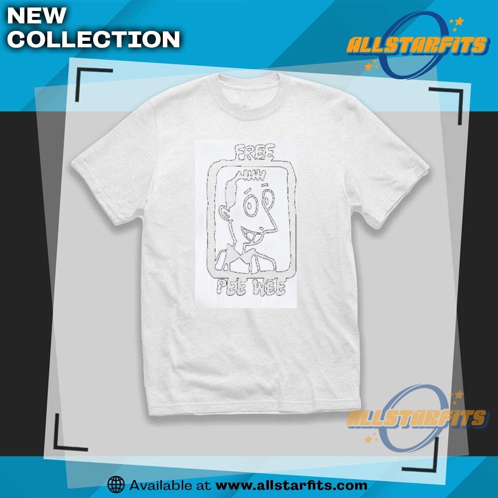 "Unique Graphic Tees: Stand Out with These Trendy Statement Shirts" 9 Free Pee Wee Active T Shirt