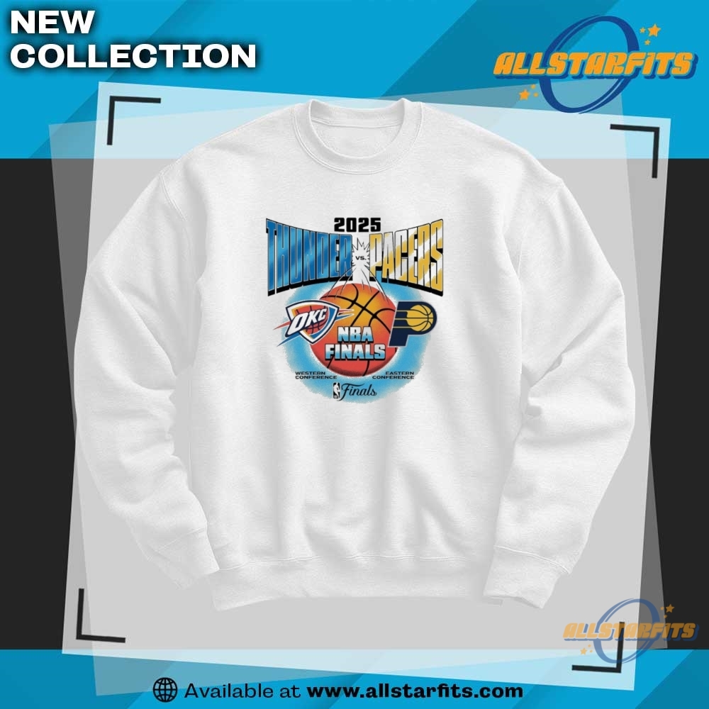 Official Okc Thunder Western Conference Vs Indiana Pacers Eastern Conference 2025 Nba Finals Matchup Shirt 6 Official OKC Thunder Western Conference Vs Indiana Pacers Eastern Conference 2025 NBA Finals Matchup Shirt