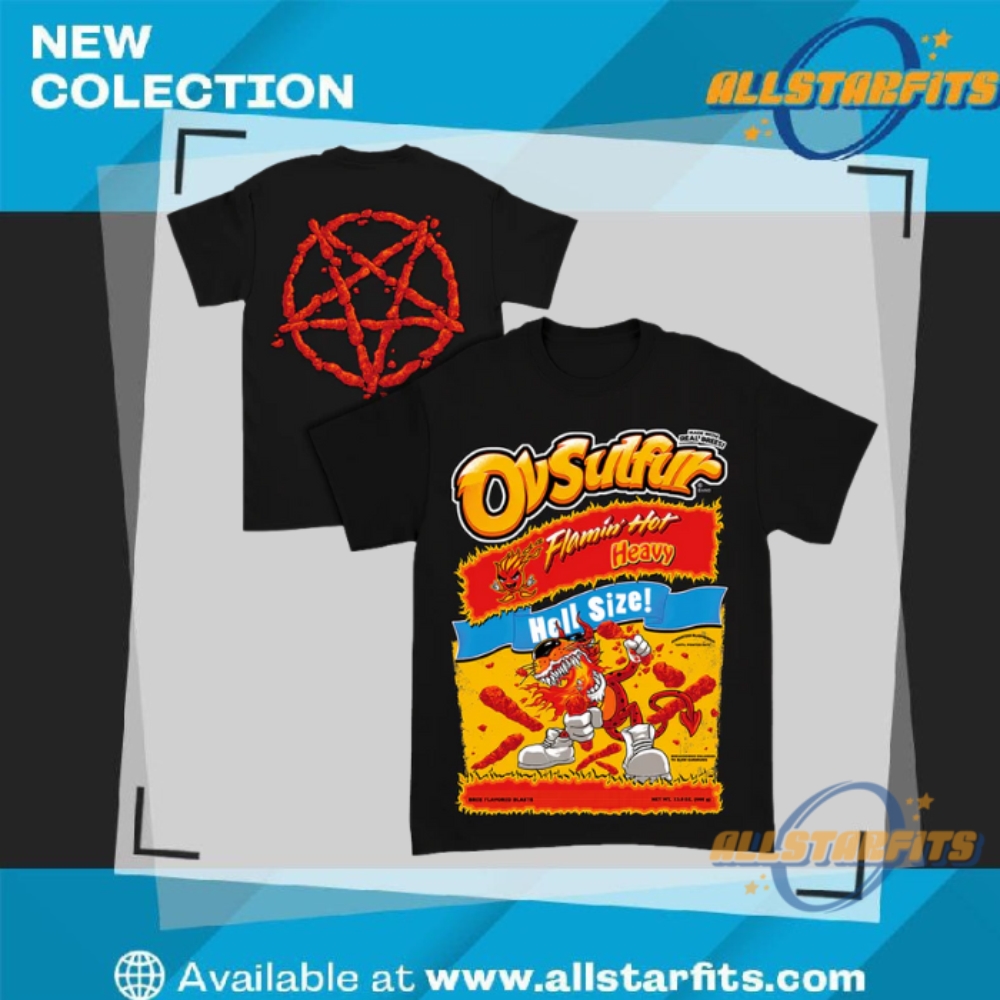 Ov Sulfur Flamin Hot Breetos Shirt