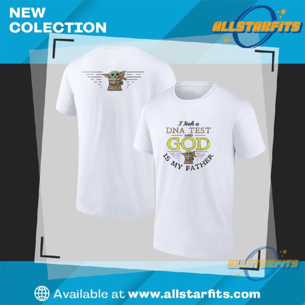 "Celebrate 2025 Champions: Iconic Shirts for All Sports Fans" 13 Baby Yoda God Is My Father Dna Test Shirt