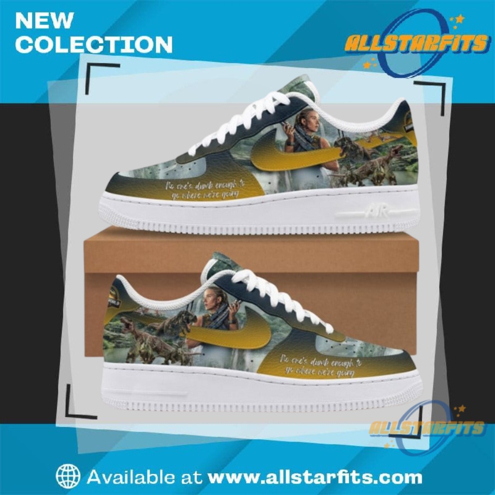 Jurassic World No One Dumb Enough To Go Where We Re Going Air Force 1