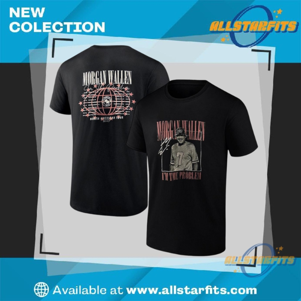 Morgan Wallen Im The Problem North American Tour Shirt