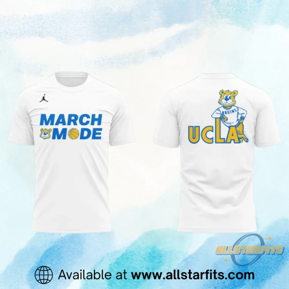 March Mode Ucla Womens Basketball Shirt