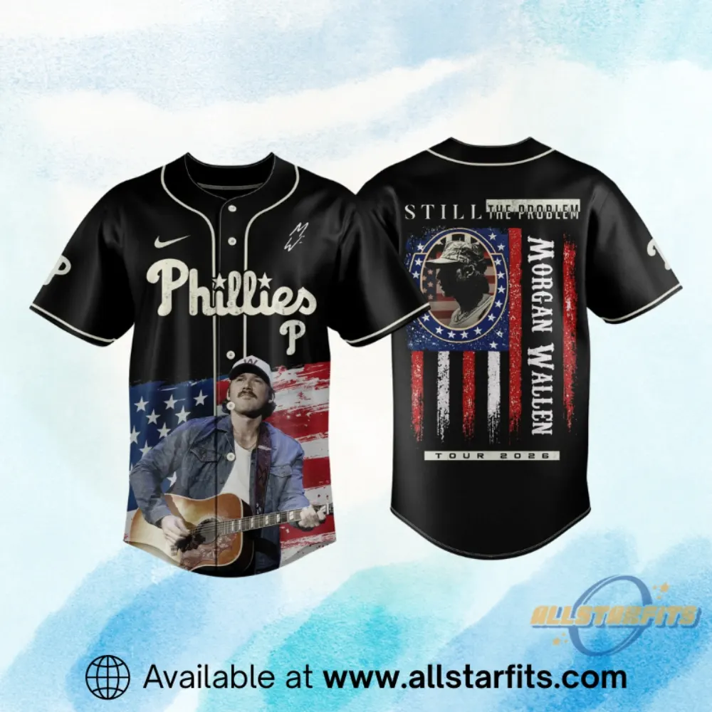 Philadelphia Phillies X Morgan Wallen Still The Problem Tour 2026 Jersey