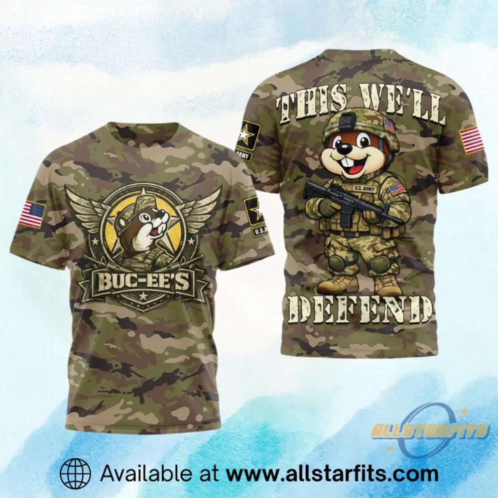 Bucees U.S. Army This Well Defend Military Camo Shirt